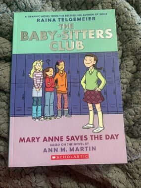 The Baby Sitters Club - Mary Anne Saves The Day: Book 3